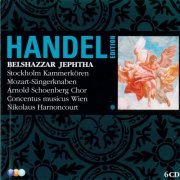 Nikolaus Harnoncourt - Handel: Belshazzar, Jephtha (2008) [6CD Box Set]