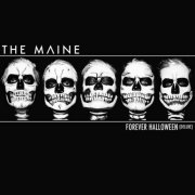 The Maine - Forever Halloween (Deluxe Version) (2013) [Hi-Res]