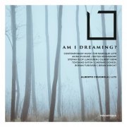 Alberto Crugnola - Am I Dreaming? (Contemporary Music for Baroque Lute) (2024)