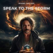 Russel Walder - Speak To The Storm (2023) [Hi-Res]