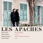 Ellen Valkenburg & Maurice Lammerts van Bueren - Les Apaches (2021) [Hi-Res]