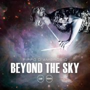 Pippo D'Ambrosio - Beyond The Sky (2023) [Hi-Res]