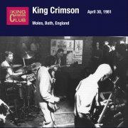 King Crimson - 1981-04-30 Bath, UK (2000)