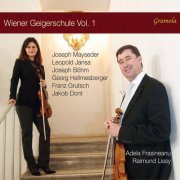 Raimund Lissy & Adela Frasineanu - The Viennese Violin School, Vol. 1 (2021) [Hi-Res]