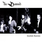 The Damned - Fiendish Shadows (1996)