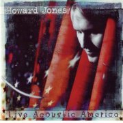 Howard Jones - Live Acoustic America (1996)