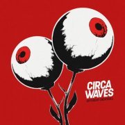 Circa Waves - Different Creatures (2017) Hi-Res