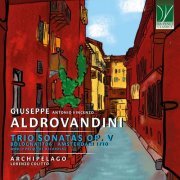 Lorenzo Colitto, Archipelago - Giuseppe Antonio Vincenzo Aldrovandini: Trio Sonatas op. V, Bologna 1706 (2024)