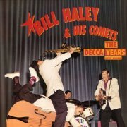 Bill Haley & His Comets - The Decca Years and more (5 CD box) (1990) CD-Rip