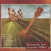 Novecento feat. Dominic Miller - Surrender (2009)