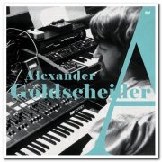 Alexander Goldscheider - Alexander Goldscheider [Remastered] (2018)