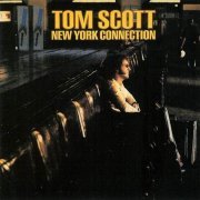 Tom Scott - New York Connection (1975)