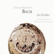 Mieneke van der Velden, L'Armonia Sonora - Bach: Da Gamba (2008)
