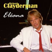 Richard Clayderman - Eléana (2024)