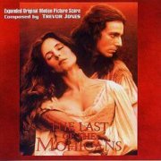 Trevor Jones & Randy Edelman - The Last Of The Mohicans  (Expanded Original Motion Picture Score) (2006)