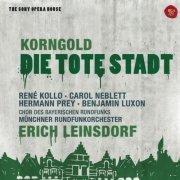 Erich Leinsdorf - Korngold: Die tote Stadt (2009)