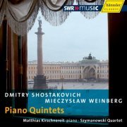 Szymanowski Quartet, Matthias Kirschnereit - Shostakovich & Weinberg: Piano Quintets (2011)