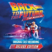 Original Cast of Back To The Future: The Musical - Back To The Future: The Musical (Deluxe Edition) (2023) [Hi-Res]