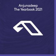 VA - Anjunadeep The Yearbook 2021 (2021)