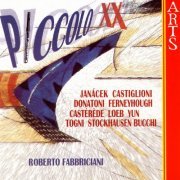 Roberto Fabbriciani - Piccolo XX (2006)