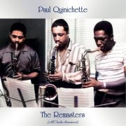 Paul Quinichette - The Remasters (All Tracks Remastered) (2021)