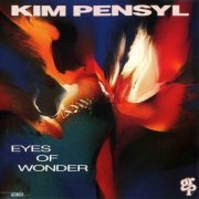Kim Pensyl - Eyes of Wonder (1993)