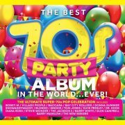 VA - The Best 70s Party Album In The World... Ever! (2021) 320 kbps