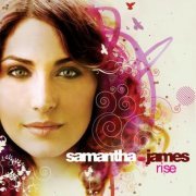 Samantha James - Rise (2007)