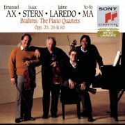 Emanuel Ax, Jaime Laredo, Isaac Stern, Yo-Yo Ma - Brahms: The Piano Quartets, Opp. 25, 26 & 60 (1990)