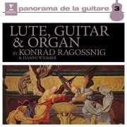 Konrad Ragossnig, Hanni Widmer, Konrad Ragossnig - Lute, Guitar & Organ (2019)