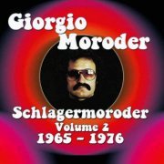 Giorgio Moroder - Schlagermoroder Volume 2 1965 - 1976 (2013)