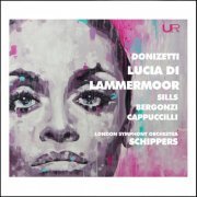Thomas Schippers - Donizetti: Lucia Di Lammermoor (2023)