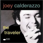 Joey Calderazzo - The Traveler (1993)