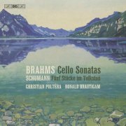 Christian Poltéra and Ronald Brautigam - Brahms & Schumann - Works for Cello and Piano (2024) [Hi-Res]
