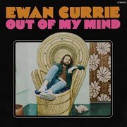 Ewan Currie - Out of My Mind (2019) Hi Res