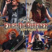 Edge Of Forever - Live Studio Session (2021) Hi Res