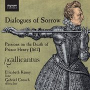 Gallicantus - Dialogues of Sorrow (2010) [Hi-Res]