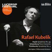 John Ogdon, Philharmonia Orchestra, Rafael Kubelik - Rafael Kubelík conducts Haydn, Schoenberg & Tchaikovsky (Live) (2022) [Hi-Res]