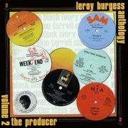 VA - Leroy Burgess Anthology Volume 2: The Producer (2002)