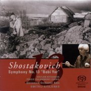 Cologne Gurzenich Orchestra, Dmitri Kitaenko - Shostakovich: Symphony No. 13 in B flat minor, Op. 113 'Babi Yar' (2005)