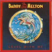 Barry "The Fish" Melton - Level With Me (2010)