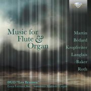 DUO "Les Brumes", Enea Luzzani, Tommaso Mazzoletti - Music for Flute & Organ, Martin, Bédard, Kropfreiter, Langlais, Baker, Roth (2023) [Hi-Res]