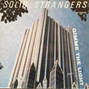 Solid Strangers - Gimme The Light (1987) [Vinyl, 12"]