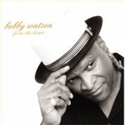Bobby Watson - From the Heart (2008)