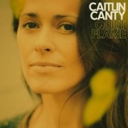 Caitlin Canty - Quiet Flame (2023) Hi Res