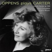 Ursula Oppens - Carter, E.: Piano Music (Complete) (2008)