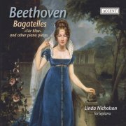 Linda Nicholson - Beethoven, L. Van: Bagatelles (2008)