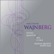 Silesian Quartet - Weinberg: String Quartets Nos. 2-4 (2022) [Hi-Res]