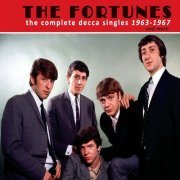 The Fortunes - The Complete Decca Singles 1963-1967 and More (2015)