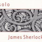 James Sherlock - Solo (2010)